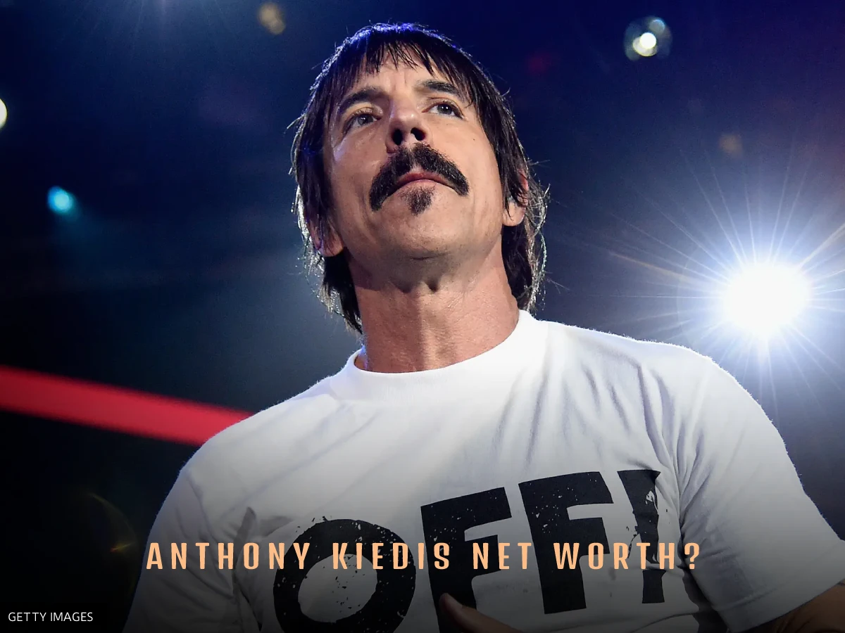 Anthony Kiedis Net Worth